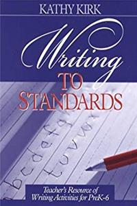 Download Writing to Standards: Teacher&prime;s Resource of Writing Activities for Pre K-6 ePub