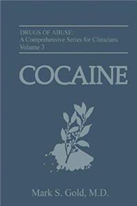 Download Cocaine (Drugs of Abuse: A Comprehensive Series for Clinicians) ePub