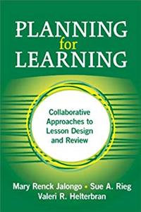 Download Planning for Learning: Collaborative Approaches to Lesson Design and Review ePub