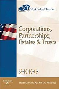 Download West Federal Taxation 2006: Corporations, Partnerships, Estates  Trusts, Professional Version (WEST FEDERAL TAXATION CORPORATIONS, PARTNERSHIPS, ESTATES AND TRUSTS) ePub