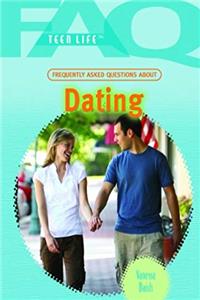 Download Frequently Asked Questions About Dating: Teen Life (FAQ: Teen Life) ePub