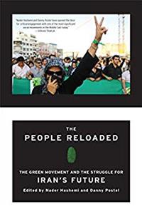 Download The People Reloaded: The Green Movement and the Struggle for Iran's Future ePub
