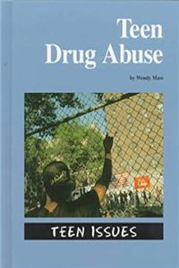 Download Teen Drug Abuse (Teen Issues) ePub