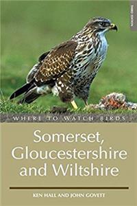 Download WHERE TO WATCH BIRDS SOMERSET, GLOUCESTERSHIRE AND WILTSHIRE ePub