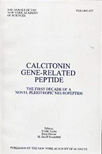 Download Calcitonin Gene-related Peptide: The First Decade of a Novel Pleiotropic Neuropeptide (Annals of the New York Academy of Sciences) ePub