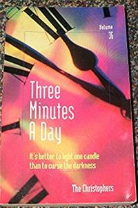 Download Three Minutes a Day: It's Better to Light One Candle Than to Curse the Darkness (Volume 36) ePub