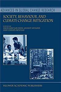 Download Society, Behaviour, and Climate Change Mitigation (Advances in Global Change Research) ePub