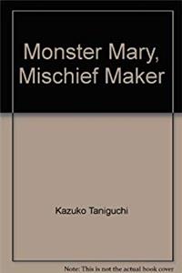 Download Monster Mary, Mischief Maker ePub