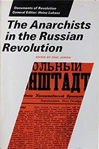 Download Anarchists in the Russian Revolution (Documents of Revolution) ePub