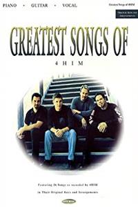 Download Greatest Songs of 4HIM: Featuring 26 Songs as Recorded by 4HIM in Their Original Keys  Arrangements ePub