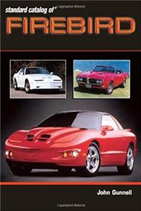 Download Standard Catalog of Firebird 1967-2002 (Standard Catalog of Pontiac) ePub