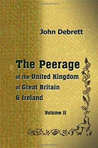 Download The Peerage of the United Kingdom of Great Britain  Ireland: Volume 2. Scotland and Ireland ePub