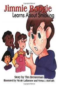 Download Jimmie Boogie Learns About Smoking (3rd Edition) ePub