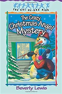Download The Crazy Christmas Angel Mystery (The Cul-de-Sac Kids #3) ePub